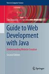 Guide to Web Development with Java: Understanding Website Creation (Texts in Computer Science)