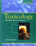 Casarett & Doull's Toxicology: The Basic Science of Poisons, Seventh Edition