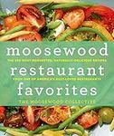 Moosewood Restaurant Favorites: The