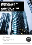 Introduction to Bookkeeping: AAT Level 2 Q2022 Study Guide (AAT Level 2 Q2022 Study Guides)