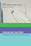 Engaging Nature – Environmentalism 