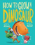 How to Grow a Dinosaur