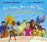 We Sang Across the Sea: The Empire 