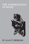 The Anthropology of Music