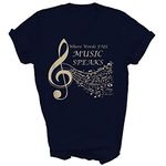 Where Words Fail Music Speaks Musical Music Notes Unisex Shirt Gift Women Men T-Shirt (Navy;M)