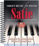 Satie: Sheet Music for Piano: From Beginner to Intermediate; Over 25 masterpieces