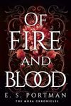 Of Fire and Blood: The Mora Chronicles Book 2