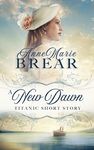 A New Dawn: A Titanic short story