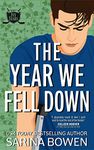 The Year We Fell Down: A Hockey Romance (The Ivy Years Book 1)