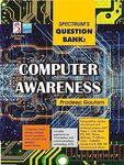 Spectrum's Question Bank : Computer Awareness Useful for Bank PO Exam | SSC | Government Exams | Other Competitive Exam