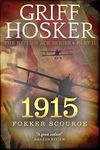 1915 Fokker Scourge (British Ace Book 2)