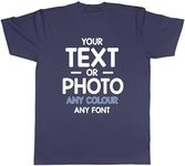 Shopagift Personalised T-Shirt Any Text Photo Message Image Mens Womens Funny Printed Custom Tee Gift Navy Blue