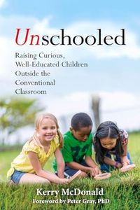 Unschooled