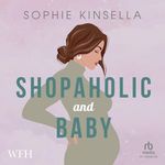 Shopaholic & Baby