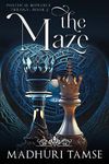 The Maze (Political Romance Trilogy Book 2)