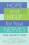 Hope and Help for Your Nerves: End 