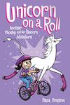 Unicorn on a Roll Book 2