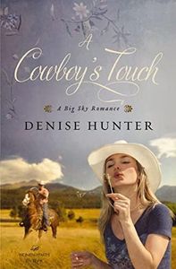 A Cowboy's Touch (A Big Sky Romance Book 1)