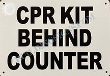 CPR KIT Behind Counter Sign (White, Aluminum, Rust Free,Size 7x10)