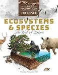 Ecosystems & Species: The Web of Na