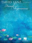 David Lanz - French Impressions: Piano Solo