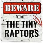 Bigtime Signs Tiny Raptors Chicken 