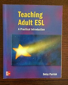Teaching Adult ESL: A Practical Introduction (Cambridge Handbooks for Language Teachers)