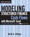 Modeling Structured Finance Cash Flows with Microsoft Excel