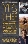 Yes, Chef: A Memoir