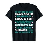 Funny Gift for Brother From Awesome Sister Birthday T-Shirt