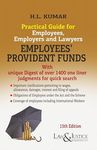 Practical Guide For Employees, Employers And Lawyer “Employees Provident Funds” By H. L. Kumar – 15th Edition 2024