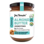 Jus' Amazin Creamy Almond Butter - Unsweetened (500 grams) | 25% Protein | Only Whole Almonds (100% Pure) | Zero Additives | Dairy Free Vegan Butter | Keto | Plant Based Nutrition | Clean Nutrition