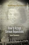 How to Accept German Reparations (Pennsylvania Studies in Human Rights)