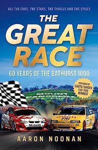 The Great Race: 60 years of the Bathurst 1000, the bestselling book from Australia's leading motorsport journalist