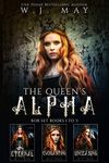 The Queen's Alpha Series Box Set: B