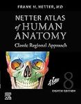 Netter Atlas of Human Anatomy: Clas