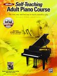 Alfred's Self-Teaching Adult Piano Course: The new, easy and fun way to teach yourself to play (Book & Online Material): The New, Easy and Fun Way to Teach Yourself to Play, Book & Online Audio