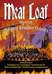 Meat Loaf: Live with the Melbourne Symphony Orchestra [DVD] [2003]