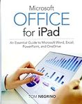Microsoft Office for iPad: An Essen