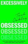 Excessively Obsessed: Find your pas