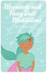 Yoto Mermaids & Fairy Dust Meditati