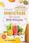 Simple Smoothie Recipes With Pictur