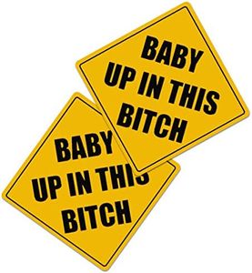 ZONETECH "Baby Up On This Bitch" Vehicle Bumper Magnet - 2-Pack Premium Quality Convenient Reflective "Baby Up On This Bitch" Vehicle Safety Funny Sign Bumper Magnet