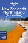 Lonely Planet New Zealand's North Island: Perfect for exploring top sights and taking roads less travelled (Travel Guide)