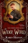 A Wider World (The Tudor Court)