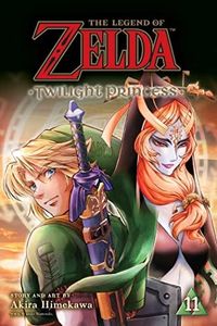 The Legend of Zelda: Twilight Princess, Vol. 11 (Volume 11)