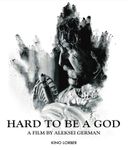 Hard to Be a God [Blu-ray]