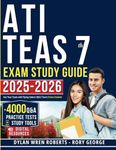 ATI TEAS 7 Study Guide: Ace Your Exam with Flying Colors! Q&A | Tests | Extra Content