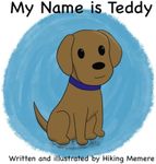 My Name is Teddy