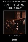 On Christian Theology (Challenges in Contemporary Theology)